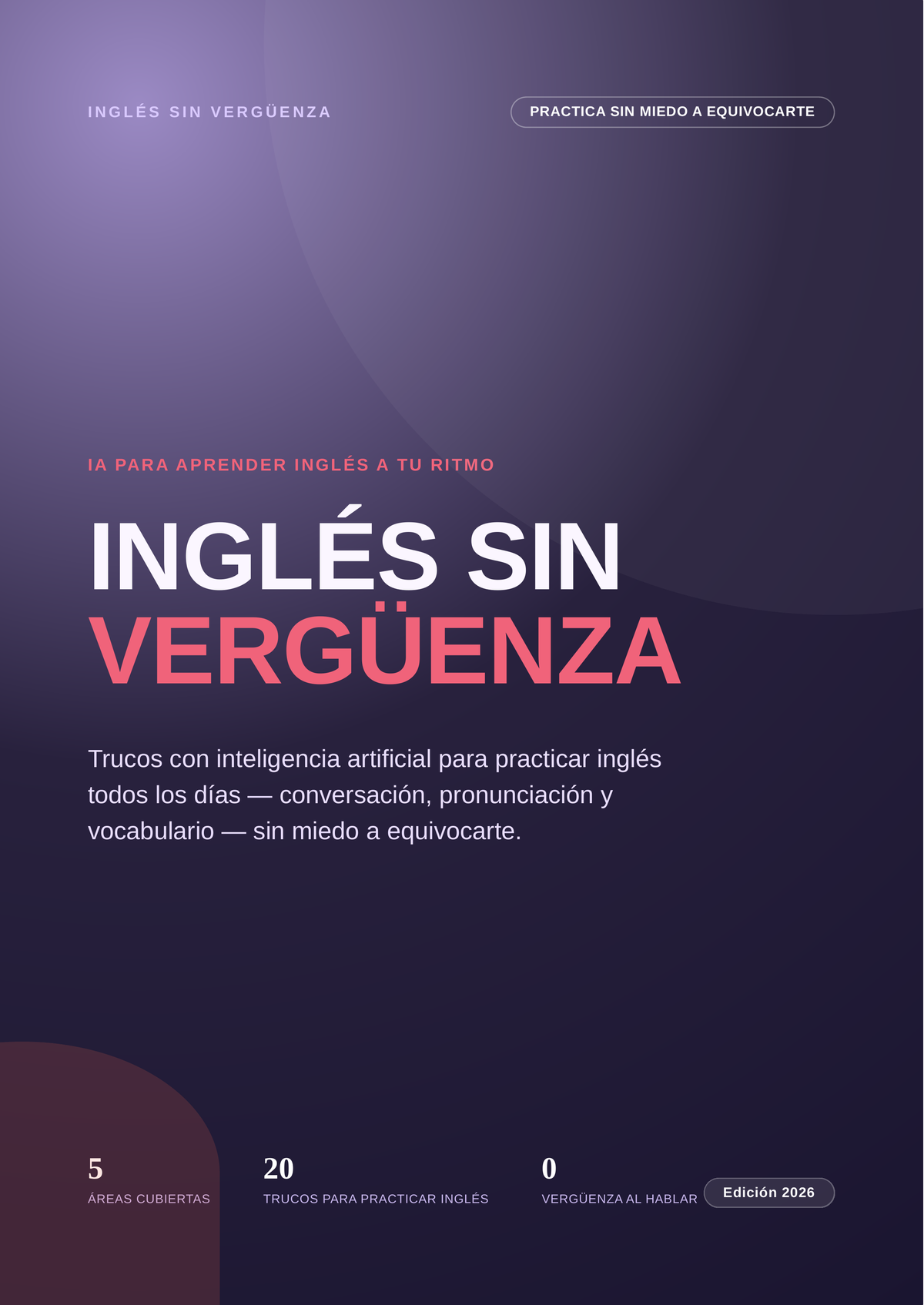 Inglés Sin Vergüenza — Trucos de IA para Practicar Inglés