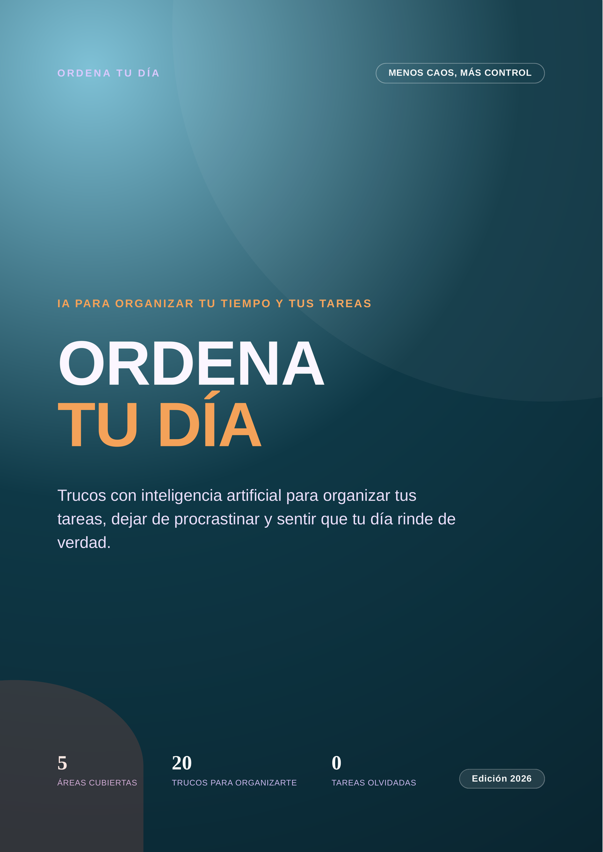 Ordena tu Día — Trucos de IA para Organizarte