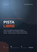 Pista Libre — Trucos de IA para Aprender a Manejar