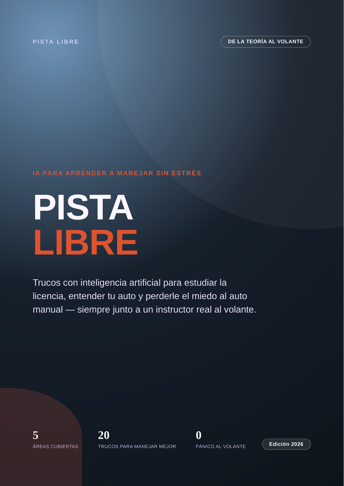 Pista Libre — Trucos de IA para Aprender a Manejar