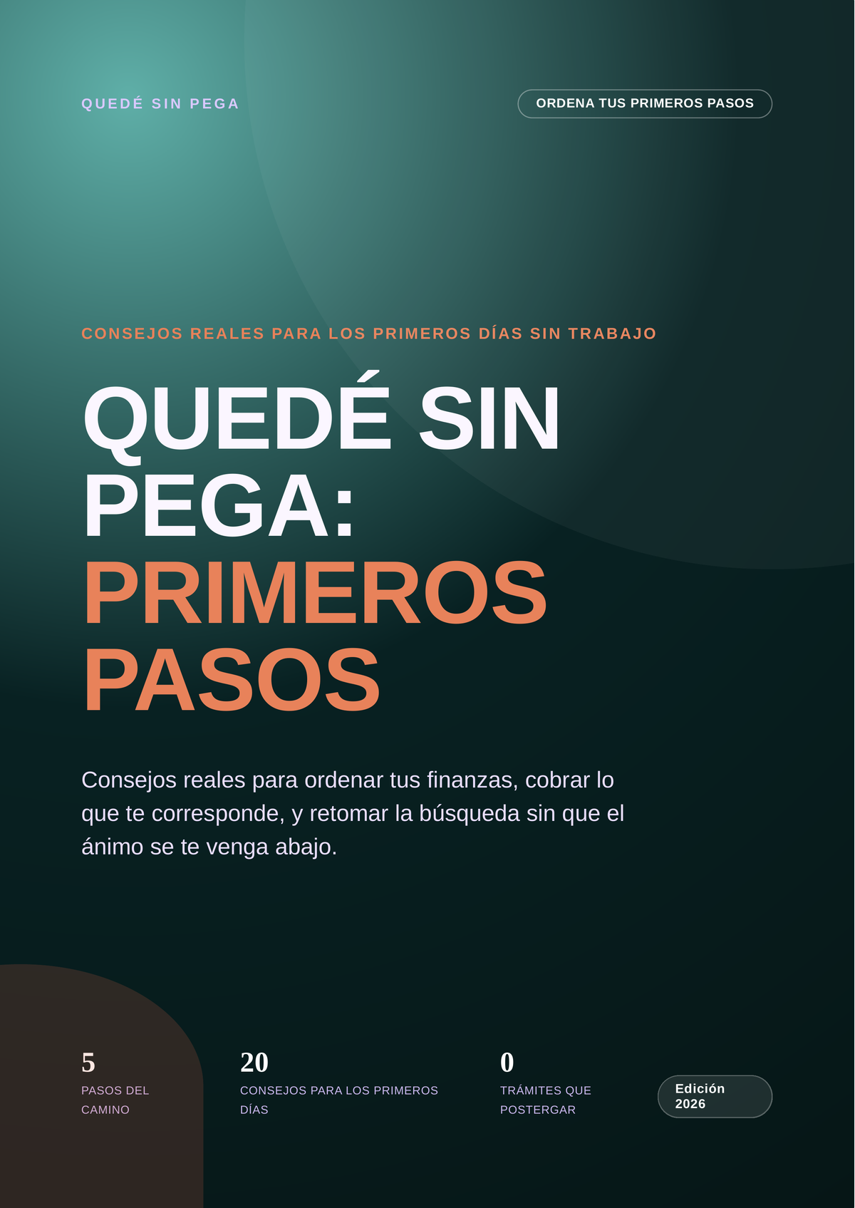 Quedé sin Pega: Primeros Pasos — Guía Práctica