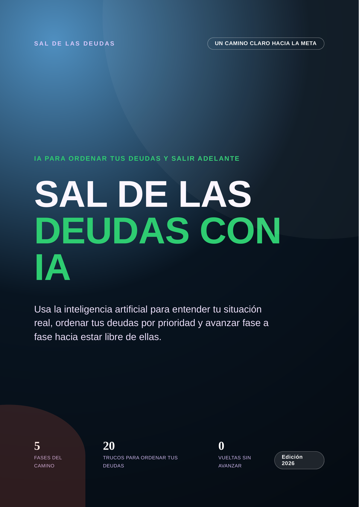 Sal de las Deudas con IA — Guía para Ordenar tus Deudas