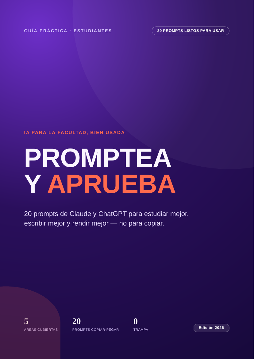 Promptea y Aprueba — 20 prompts de IA para estudiar mejor